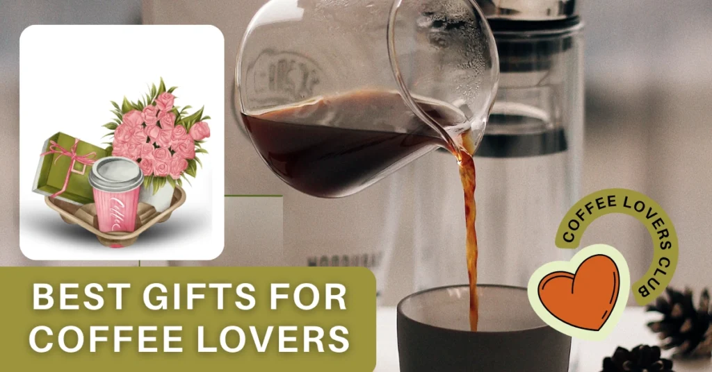 best gifts for coffee lovers