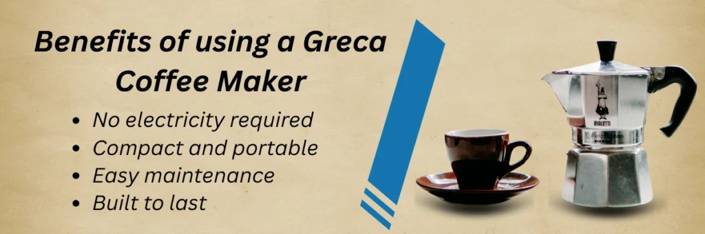 Greca Coffee Maker