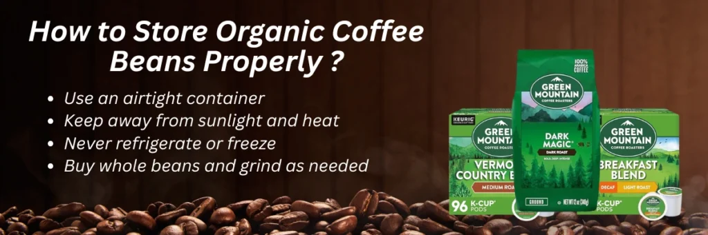 Is Green Mountain Coffee Organic