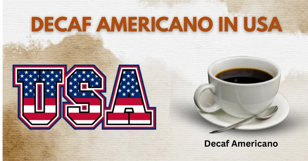 Decaf Americano