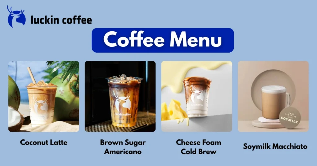 Luckin Coffee Menu