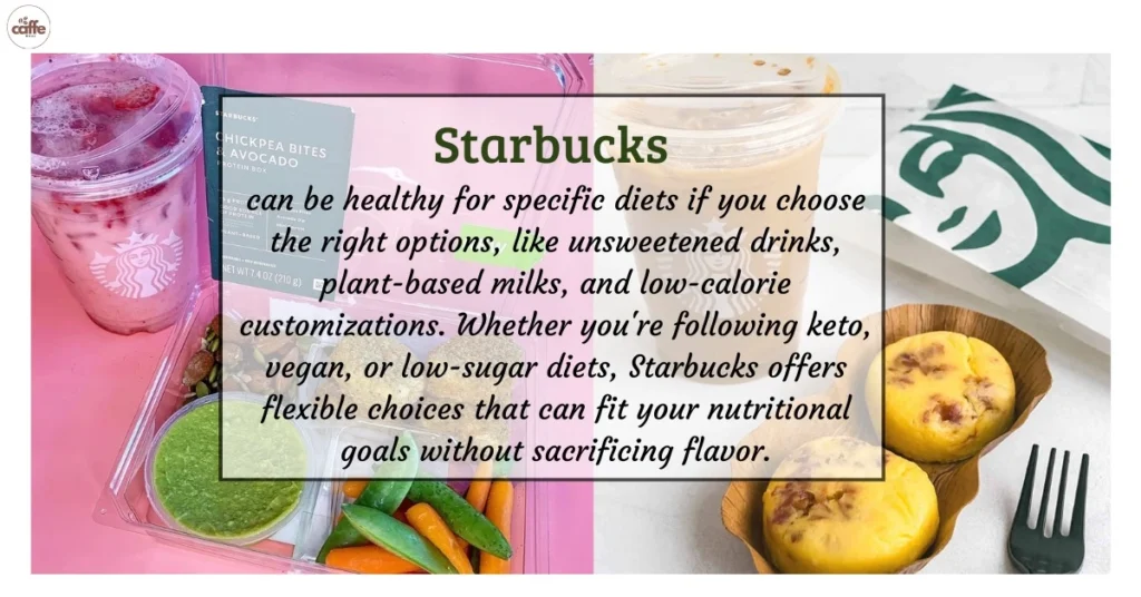 Is Starbucks Healthy for You