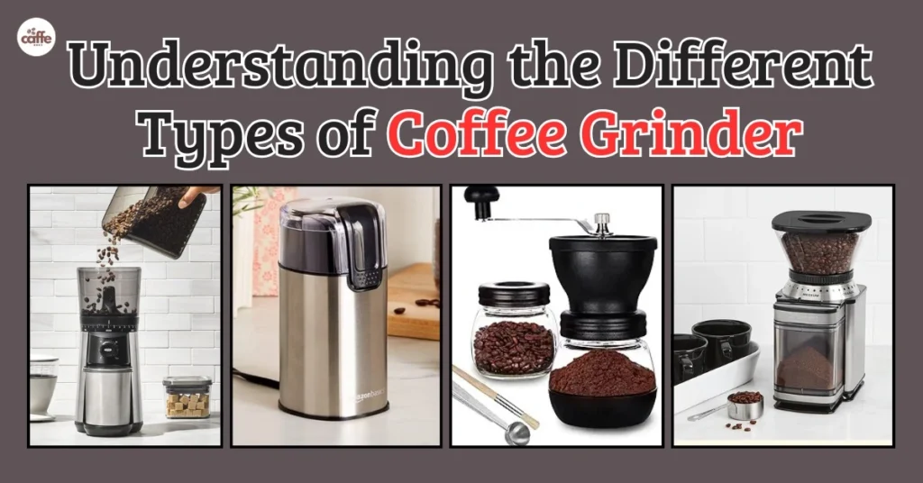 Best Coffee Grinders for Espresso
