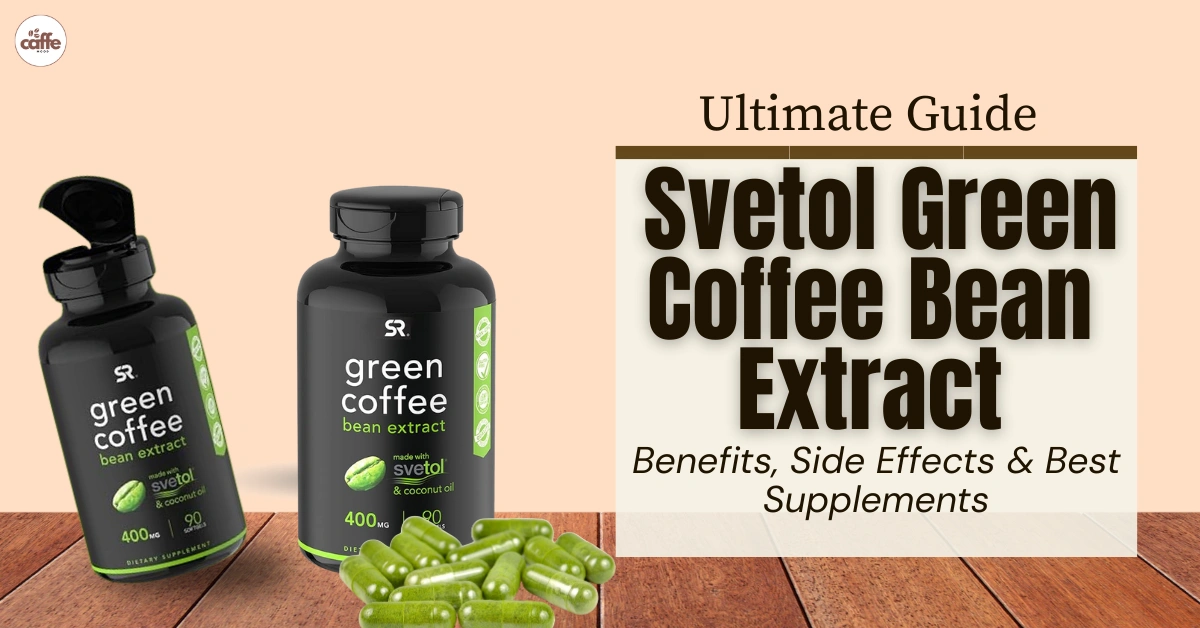 Svetol Green Coffee Bean Extract