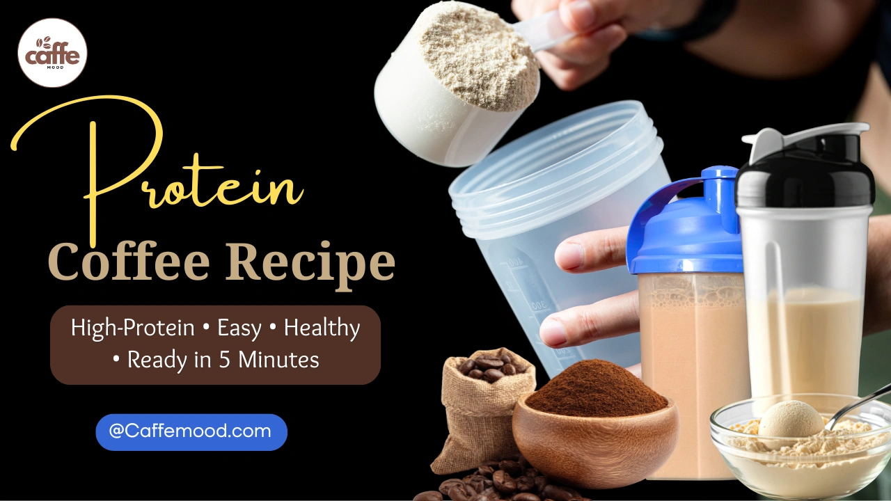Protein Coffee Recipe: High-Protein Energy Boost in 5 Minutes 13 Protein Coffee Recipe