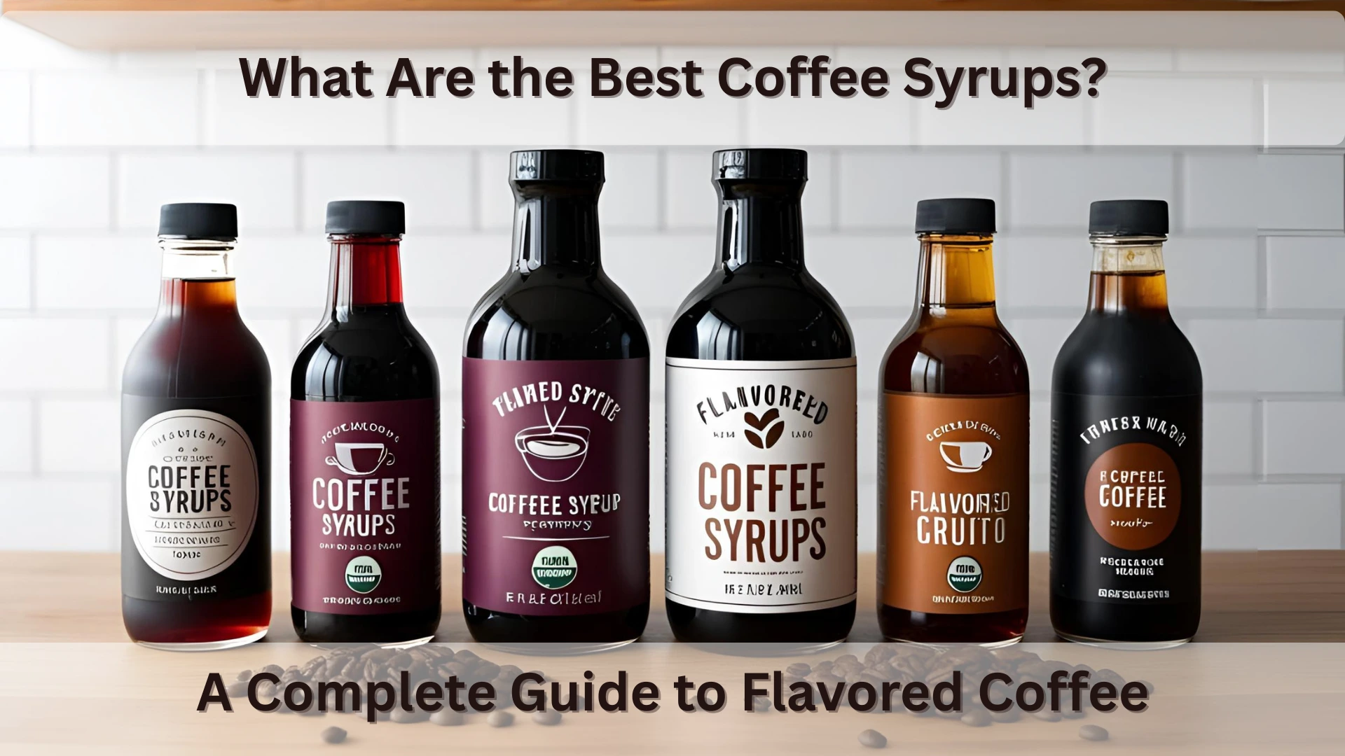 what are the best coffee syrups