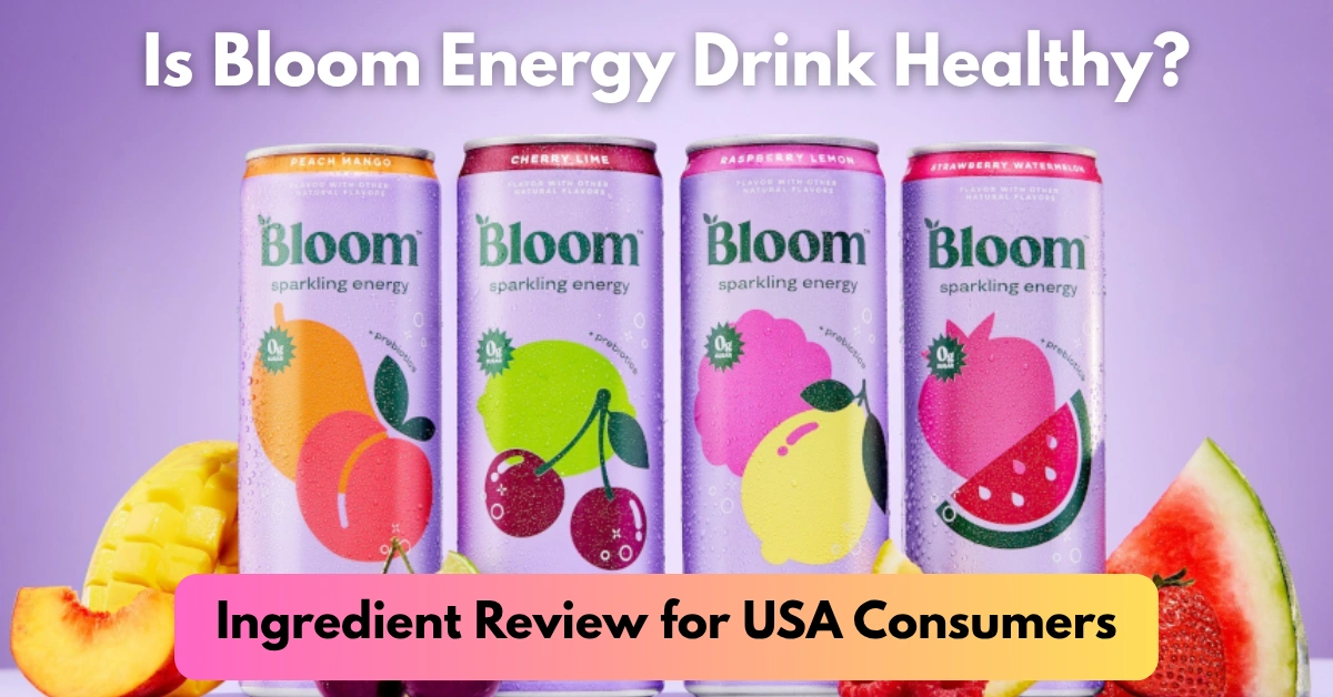 Bloom Energy Drink Ingredients