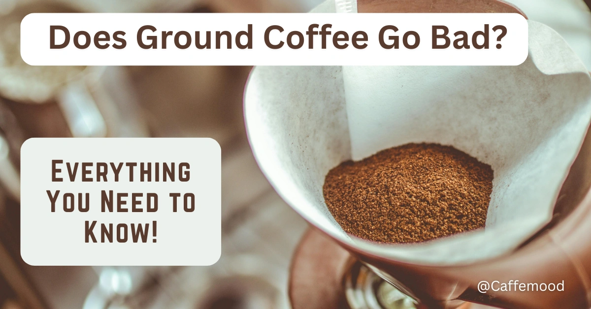 Does Ground Coffee Go Bad
