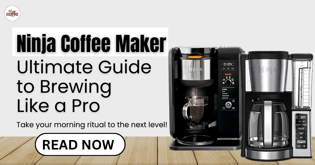 Ninja Coffee Maker